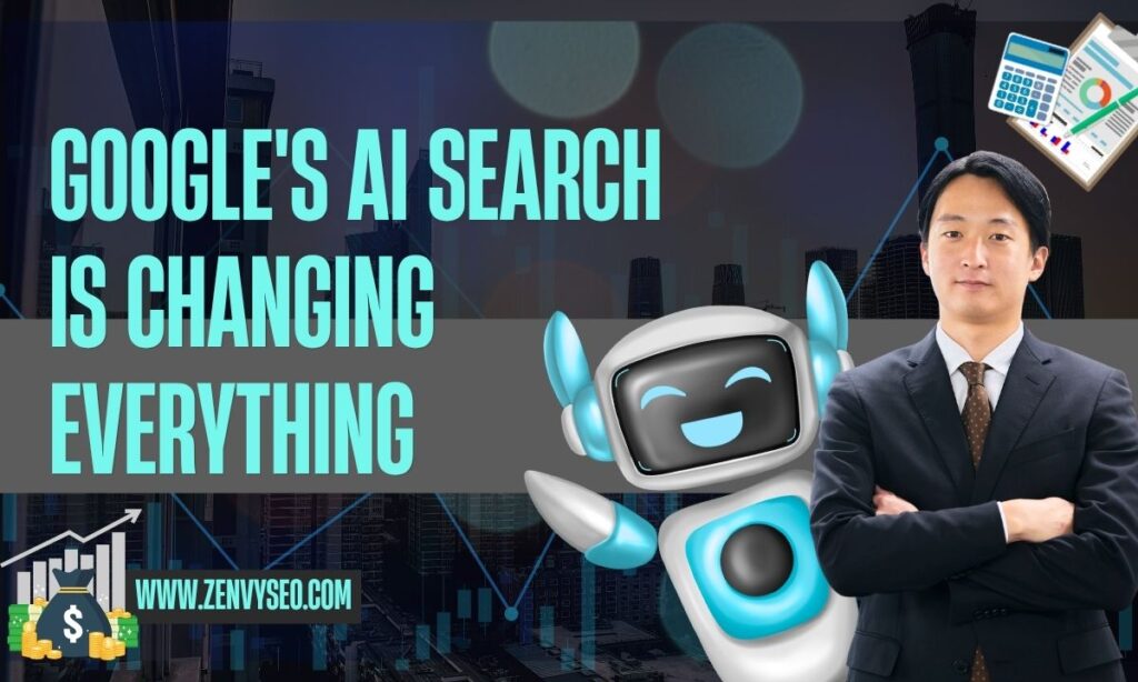 Google's AI Search Google's AI Search