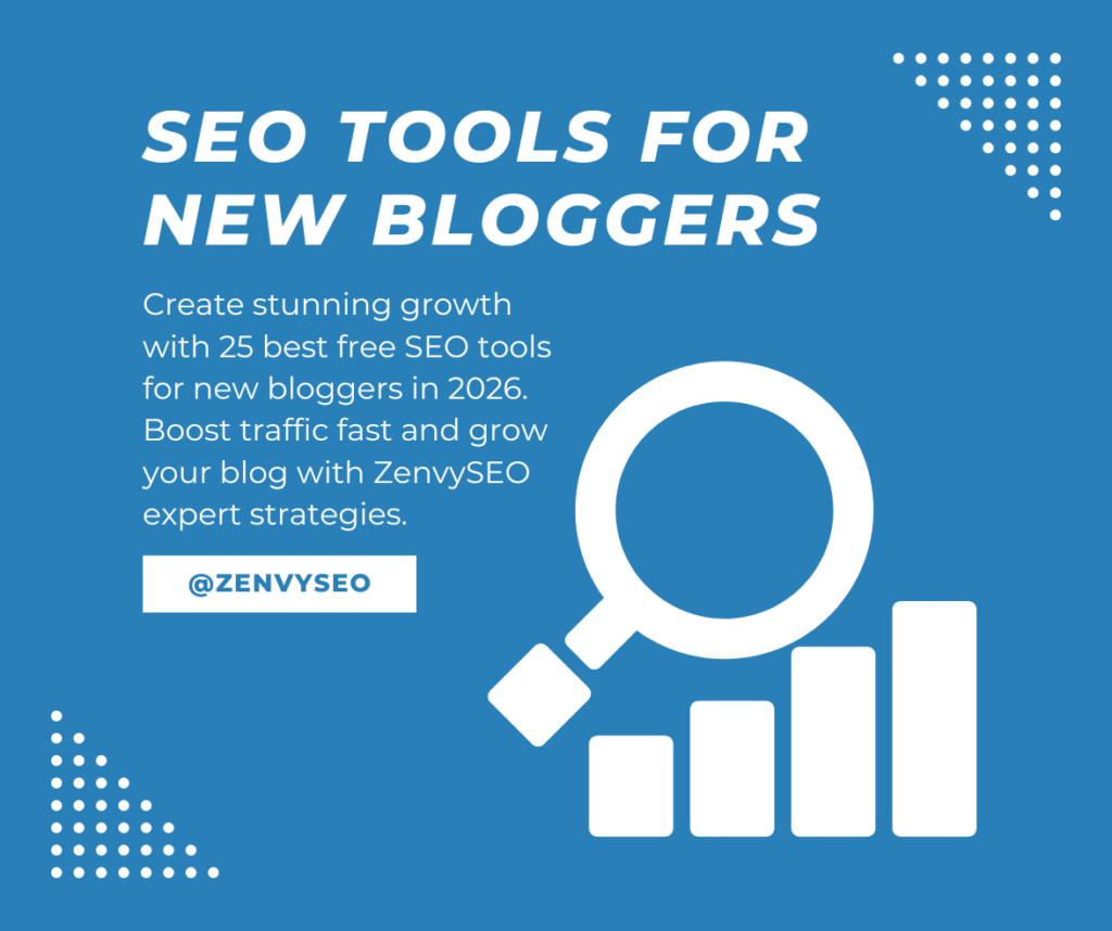 25 Best Free SEO Tools for New Bloggers in 2026 (Boost Traffic Fast) Best Free SEO Tools for New Bloggers