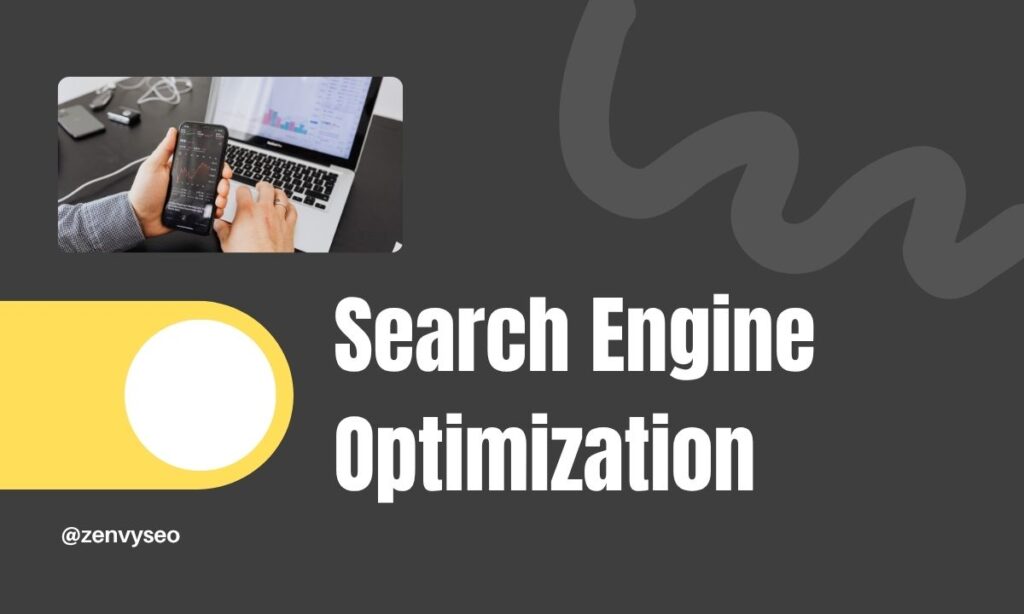 Search Engine Optimization