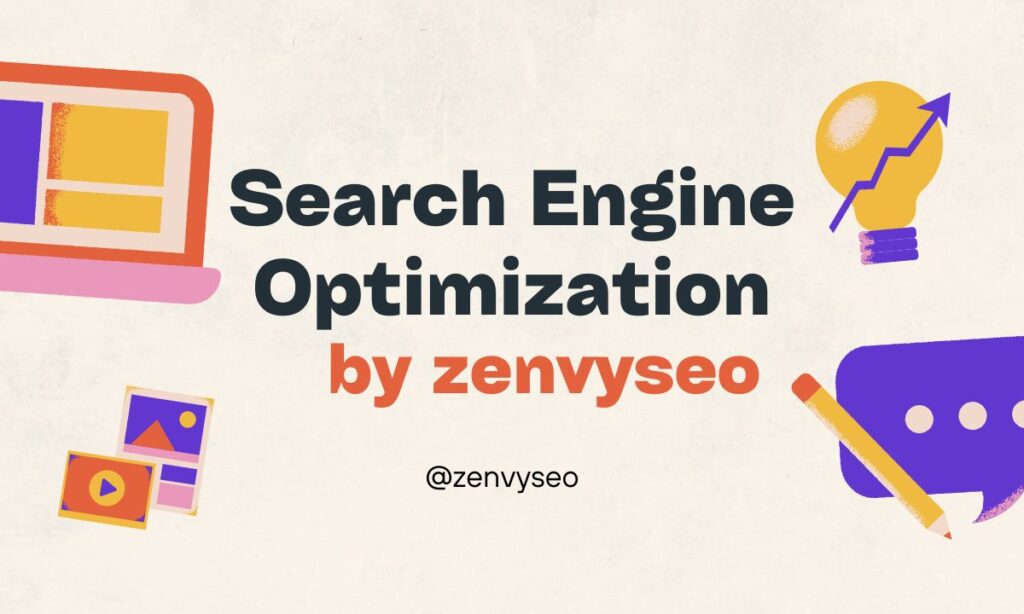 Search Engine Optimization