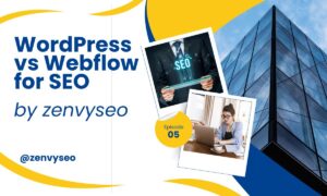 WordPress vs Webflow for SEO in 2026: Which Platform Ranks Better?
