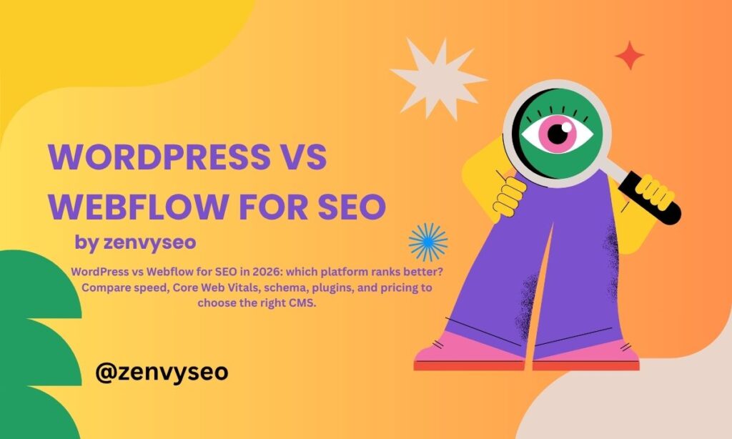 WordPress vs Webflow for SEO