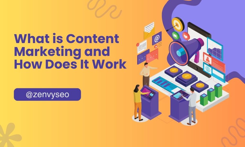 What is Content Marketing