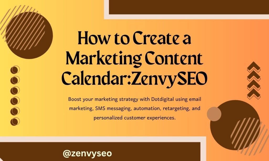 How to Create a Marketing Content Calendar