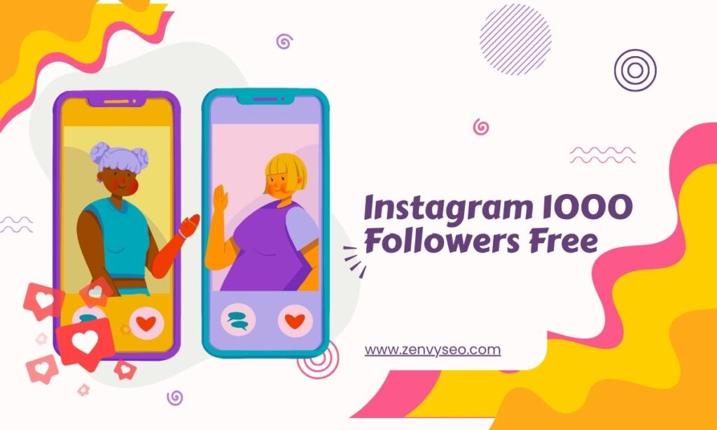 Instagram 1000 Followers Free Instagram 1000 Followers Free